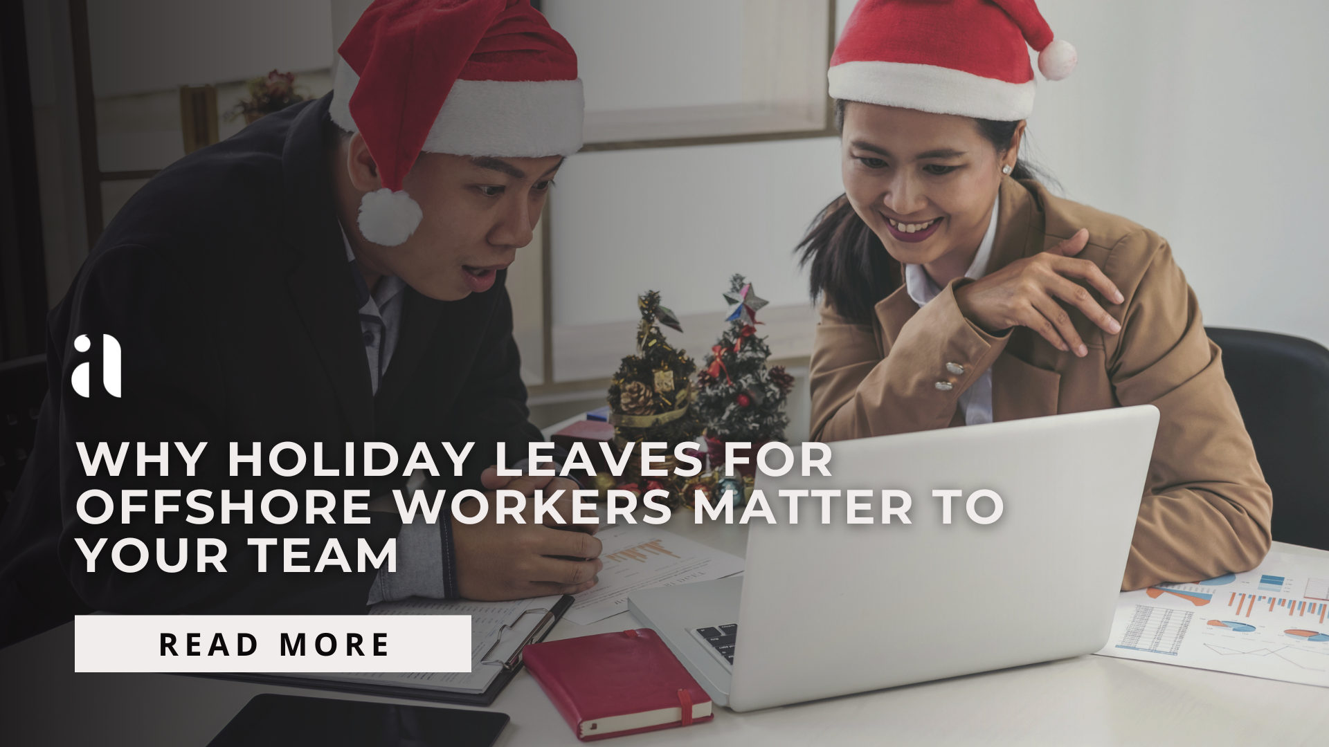 Why Holiday Leaves for Offshore Workers Matter to Your Team