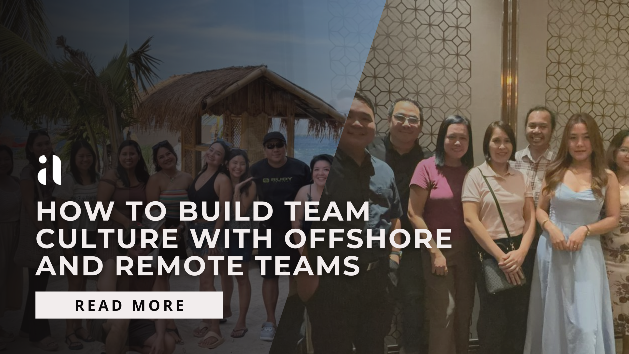How to Build Team Culture With Offshore and Remote Teams